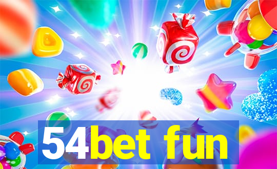 54bet fun